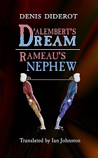 Diderot-DAlemberts Dream and Rameaus Nephew 
